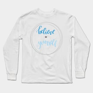 love yourself Long Sleeve T-Shirt